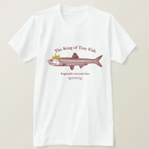 The King of Tiny Fish T-Shirt