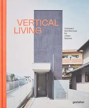 Vertical Living: Compact Architecture for Urban Spaces